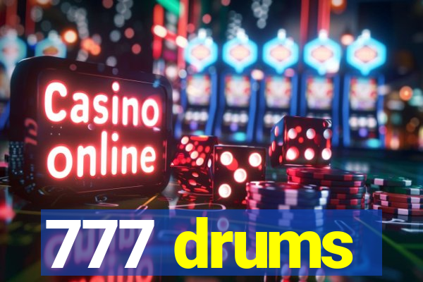 777 drums